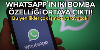 WhatsApp'tan iki bomba özellik
