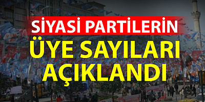 Yargıtay partilerin üye sayısını açıkladı! İşte partilerin güncel üye sayıları