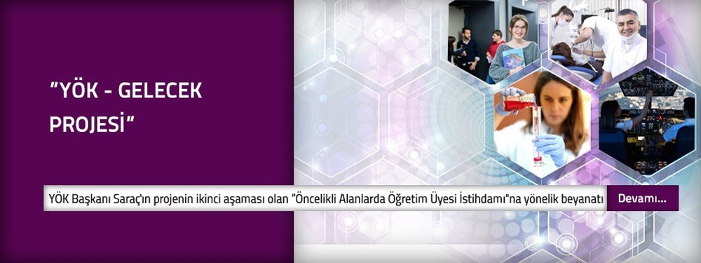 YÖK-Gelecek projesinin ikinci aşamasına geçildi